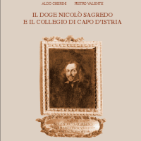 Il Doge Nicol Sagredo e il Collegio di Capo d'Istria