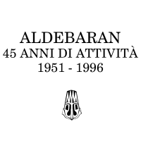 Aldebaran
45 anni di attivit
1951-1996