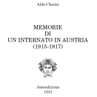 Memorie di un internato in Austria (1915-1917)
Autoedizione 1993