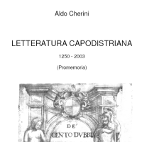 Letteratura capodistriana
1250 - 2003
(promemoria)