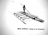  Africa Orientale - piroga ad un bilanciere