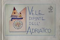 01-Vele dipinte dell'Adriatico 